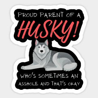 Proud Parents of Husky Pet Lover Sticker
